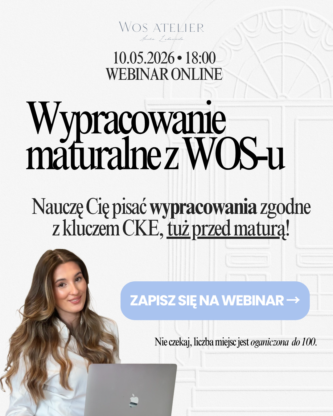 celem jest zachęcenie uczniów do wzięcia udziału w webinarze poświęconym wypracowaniu z wosu na maturę 2026